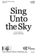Sing Unto the Sky